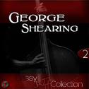 Classy Jazz Collection: George Shearing, Vol. 2专辑