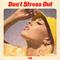 Don't Stress Out专辑