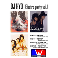 DJ Hyo Electro Party Vol.1