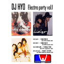 DJ Hyo Electro Party Vol.1专辑