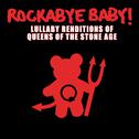 Lullaby Renditions of Queens of the Stone Age专辑
