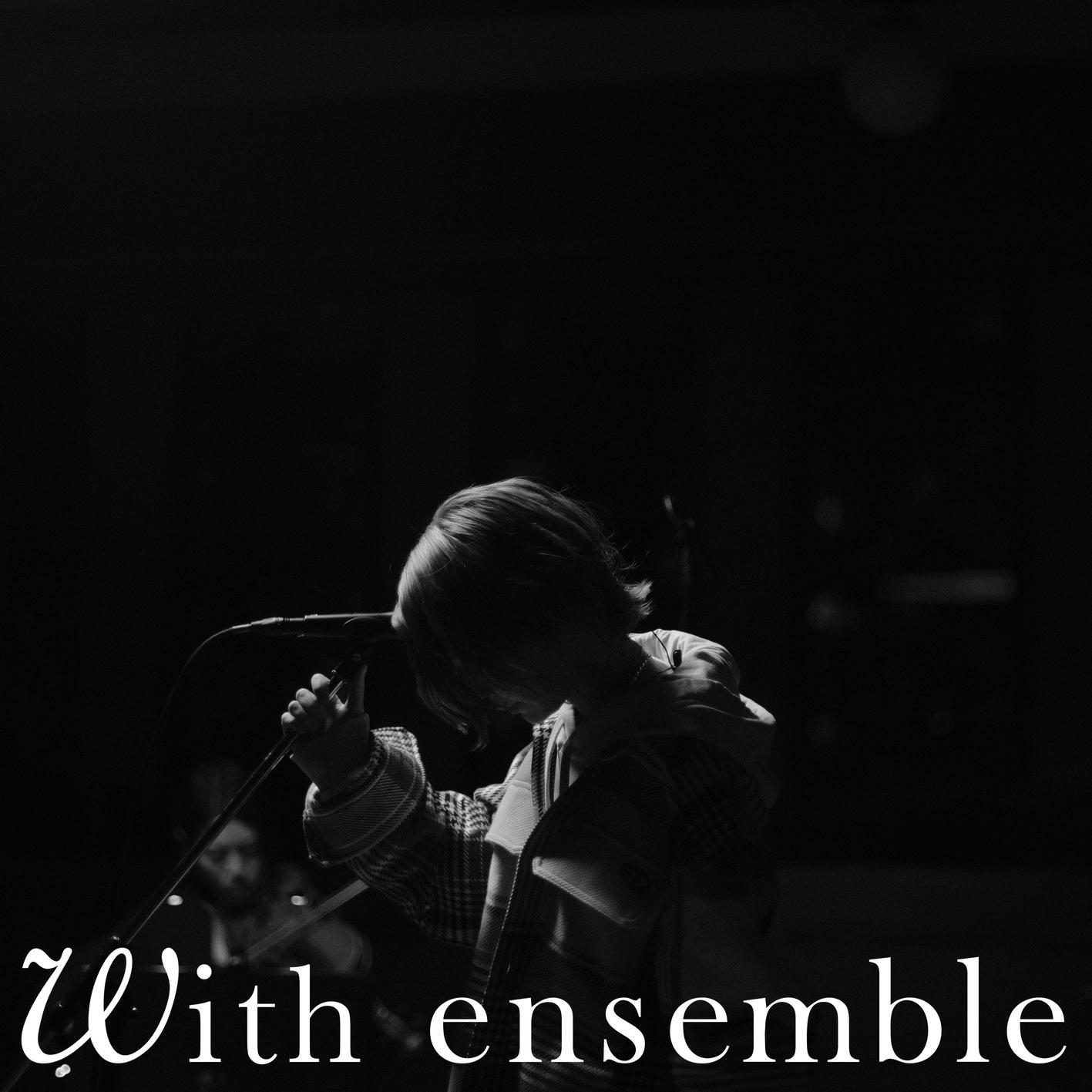 何になりたくて、- With ensemble