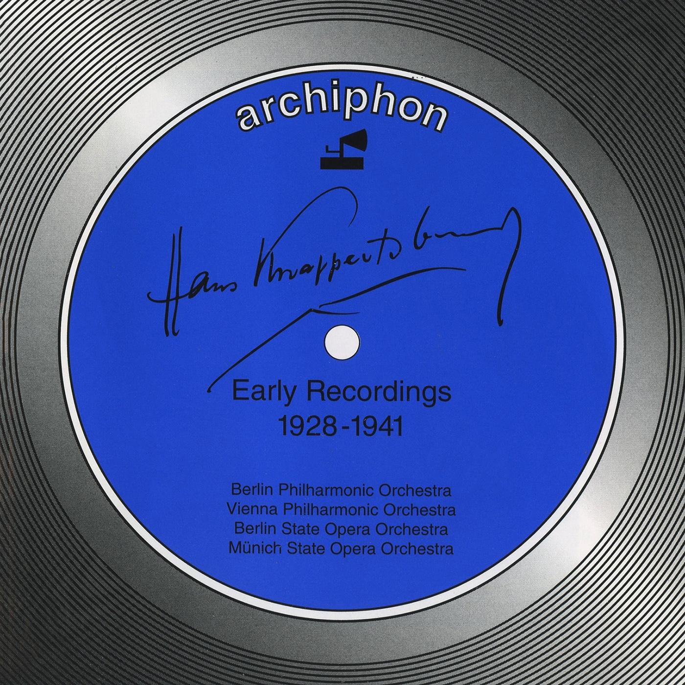 KNAPPERTSBUSCH, Hans: Early Recordings (1928-1941)