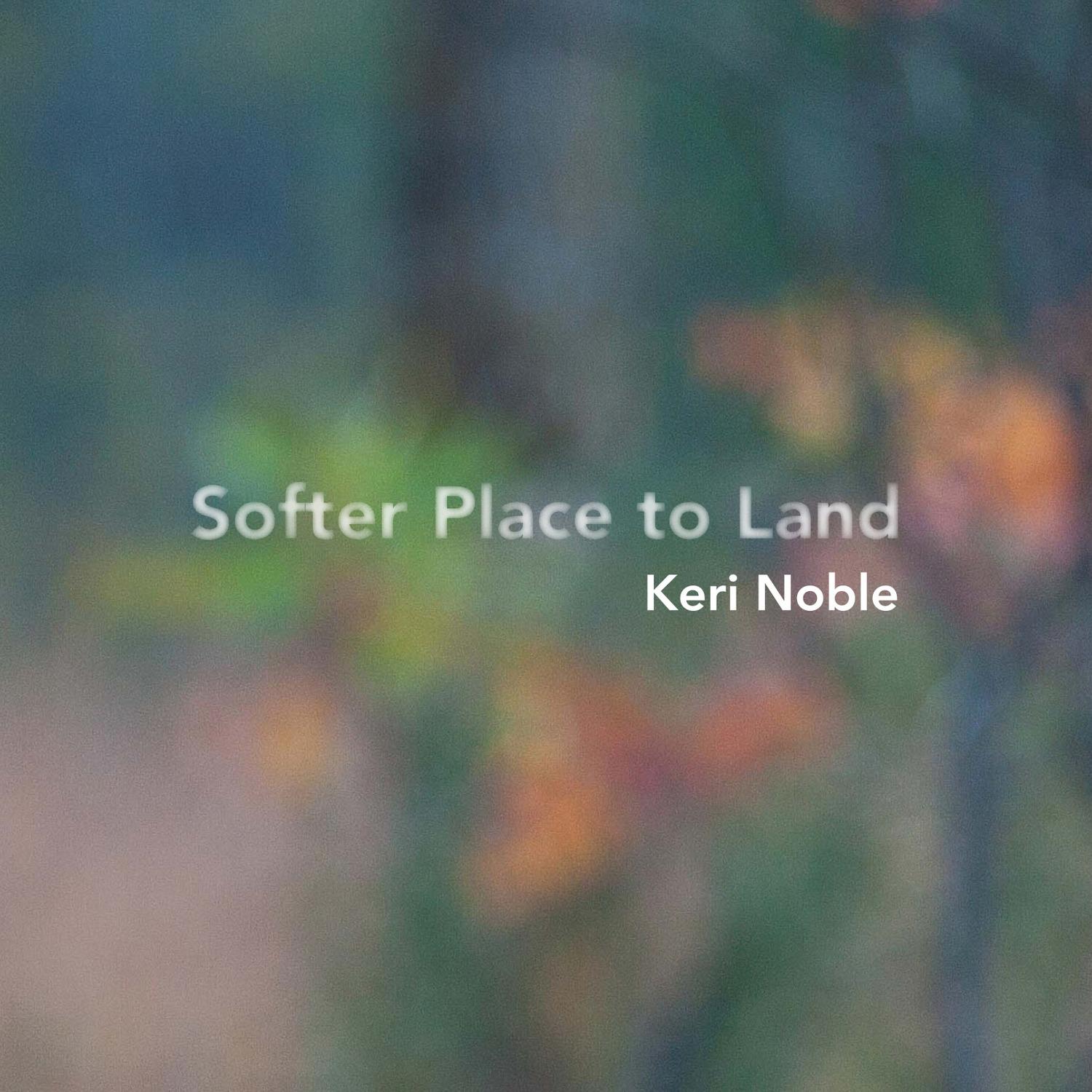Softer Place to Land