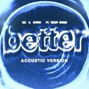 Better (Acoustic Version)