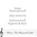 Paganini & Rachmaninoff & Bach专辑