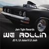 Jam Tight Records - We Rollin