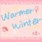 Warmer Winter.暖冬专辑