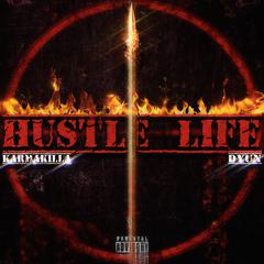 Hustle Life