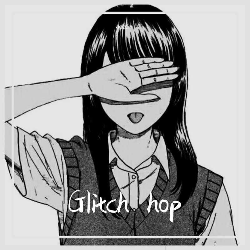 Nick Strand-Glitch hop-S1（hccm remix）