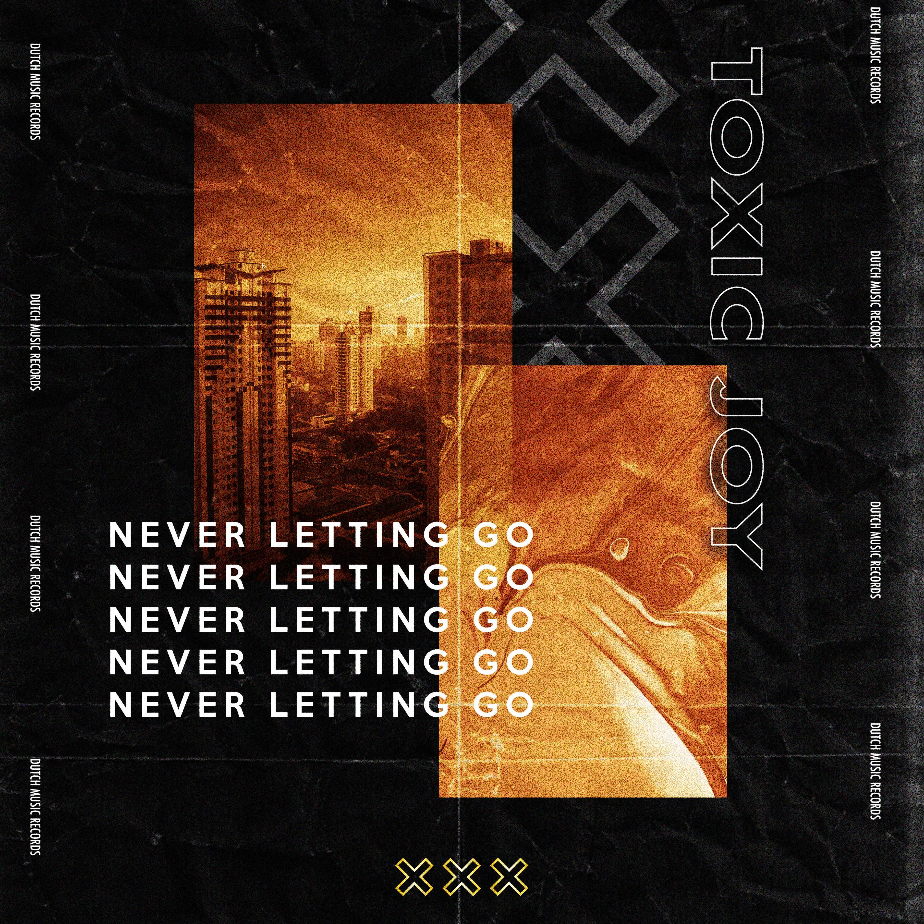 Never Letting Go