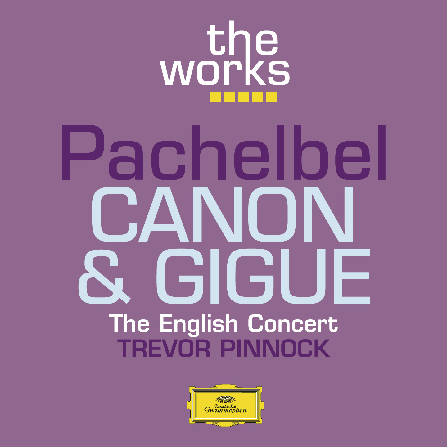 Pachelbel: Canon and Gigue