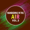 Wandering in the air VOL.3专辑