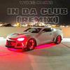 WONG KA KUI - In Da Club (Remix)