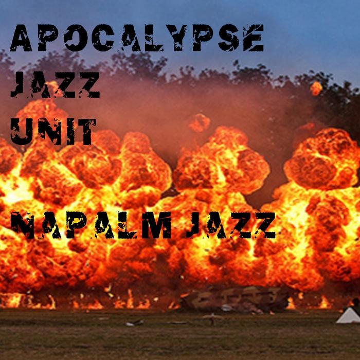 Napalm Jazz