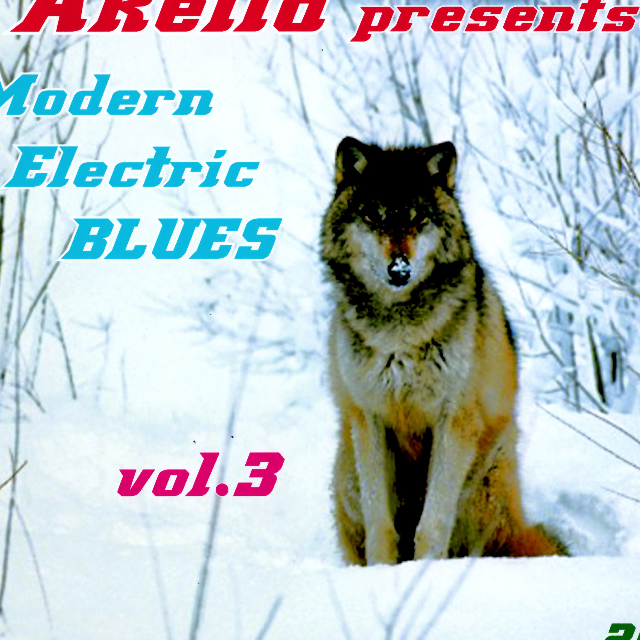 Va - Akella presents - Modern Electric Blues - Vol.3 (2013). Акелла обложки. Akella музыка. Akella presents - Vol. 95.