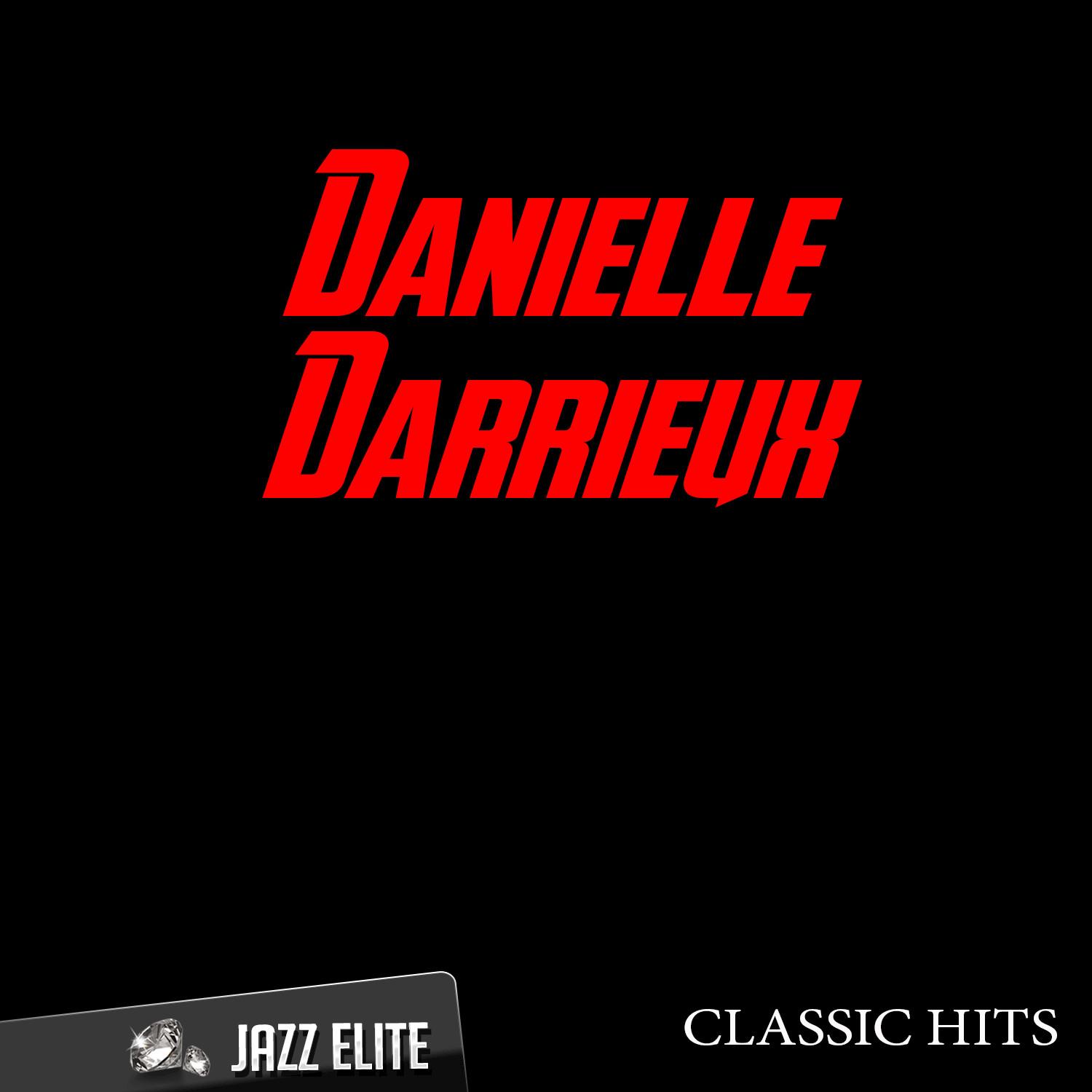 Classic Hits By Danielle Darrieux
