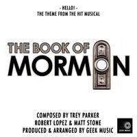 Hello! - The Book Of Mormon Musical (karaoke)