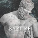 Baptize专辑