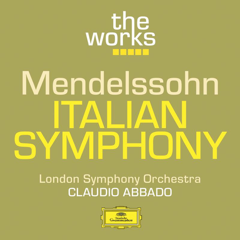 Mendelssohn: Symphony No. 4 "Italian"