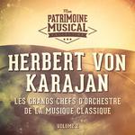 Les grands chefs d'orchestre de la musique classique : Herbert von Karajan, Vol. 2 (« Carmen »)专辑