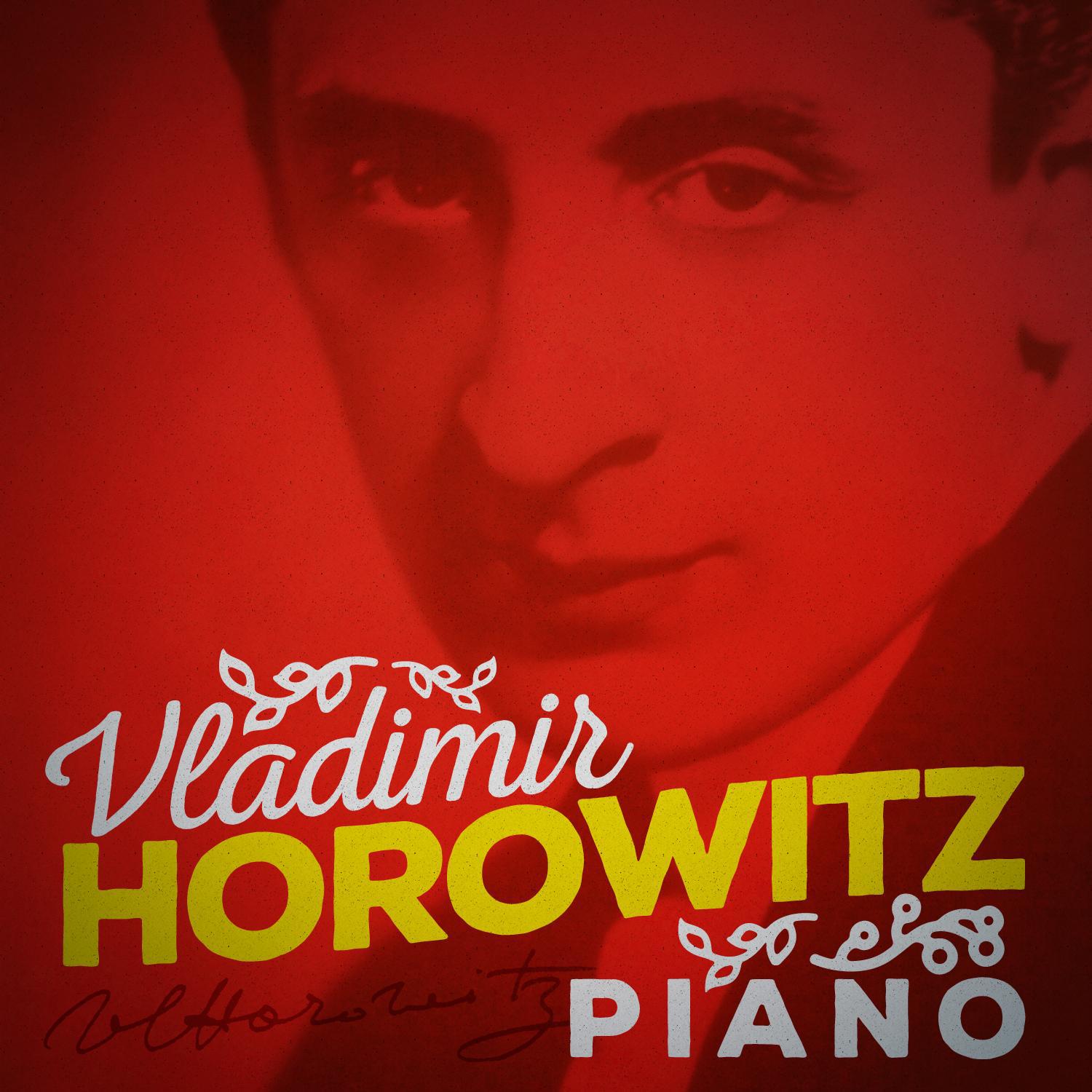 Vladimir Horowitz: Piano专辑