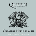 Greatest Hits I II & III - The Platinum Collection专辑