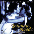 Intimate Moods