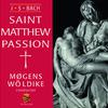 Uno Ebrelius - The Passion According to St. Matthew, BWV 244