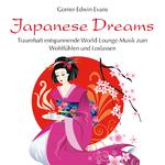 Japanese Dreams : World-Lounge-Musik专辑