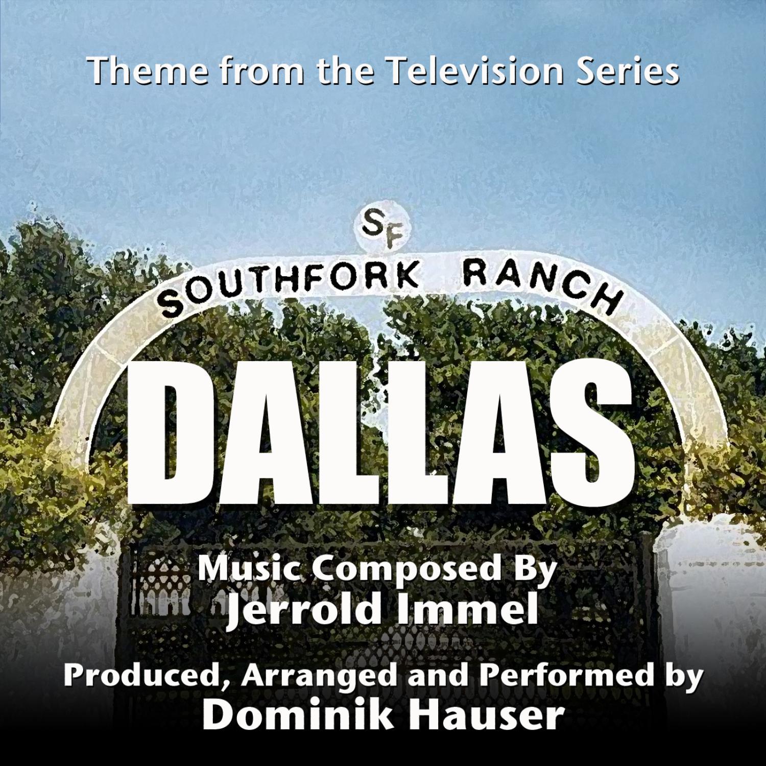 Dallas - Theme from the TV Series (Jerrold Immel)专辑