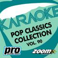 Zoom Karaoke - Pop Classics Collection - Vol. 90