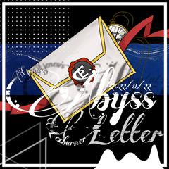 【2022LexBurner生贺】Abyss Letter(Prod MoonVibe Beatz)