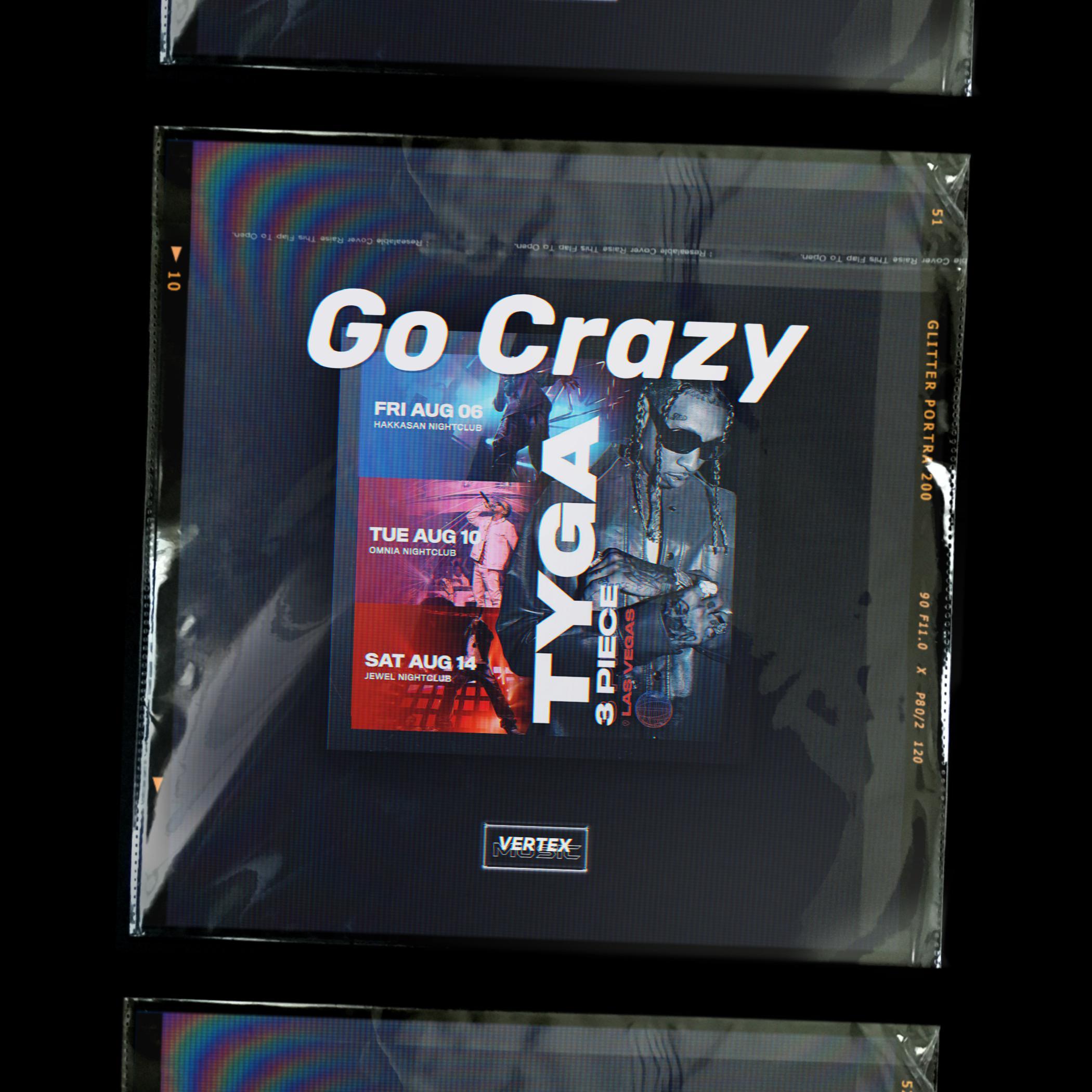 [FREE]Tyga X Club Type Beat ''Go Crazy