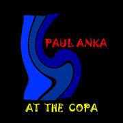 Paul Anka - At the Copa