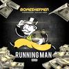 BonesHefner - Running Man