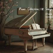 Piano Collections:12 Songs