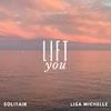 Solitair - Lift you (feat. Lisa Michelle)