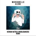 Alone (Herman Wetra & Doublebangerz Remix)专辑