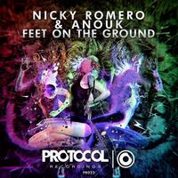 Feet On The Ground - Nicky Romero,Anouk 原唱