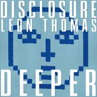 Disclosure & Leon Thomas - Deeper (Clean) 136