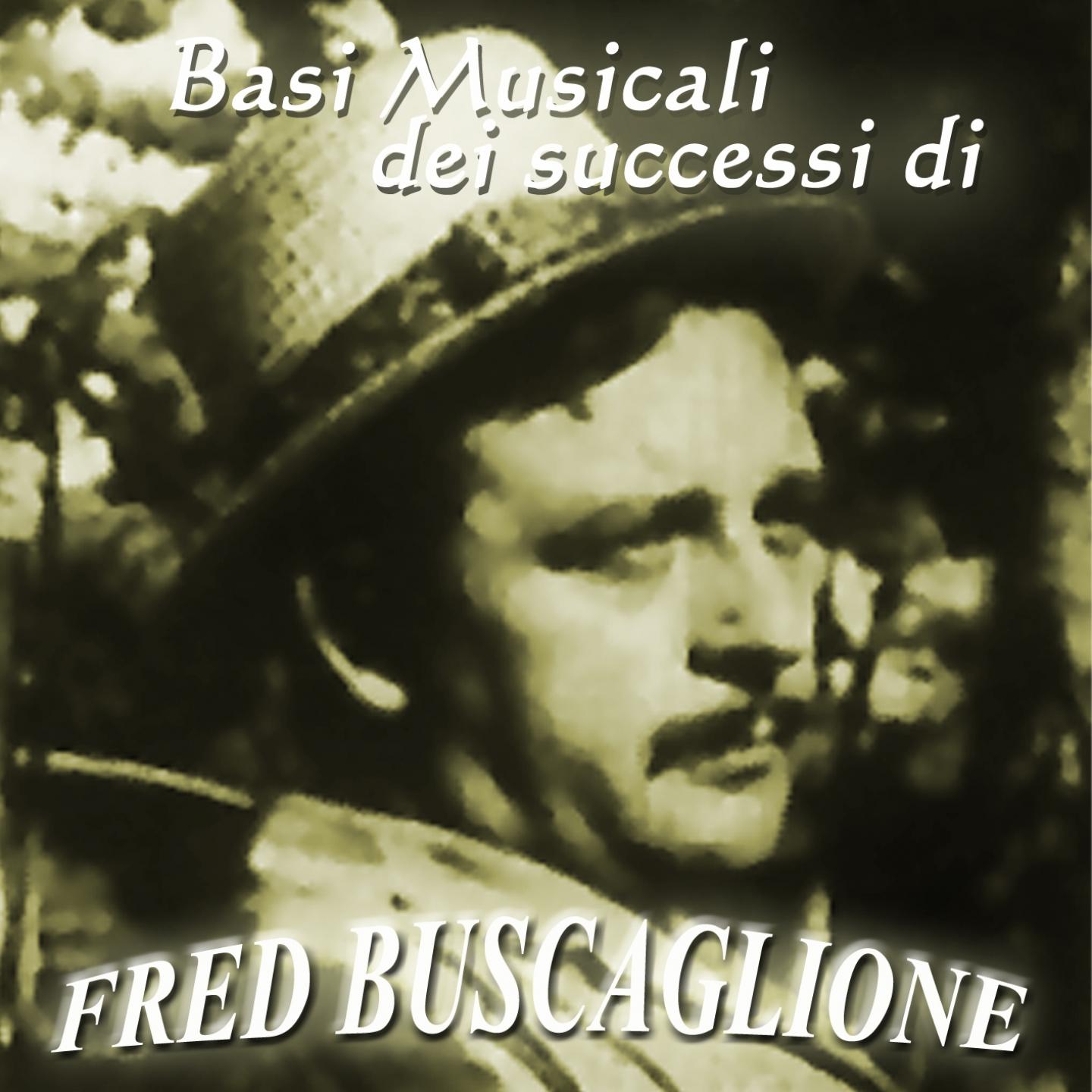 Basi musicali Fred Buscaglione