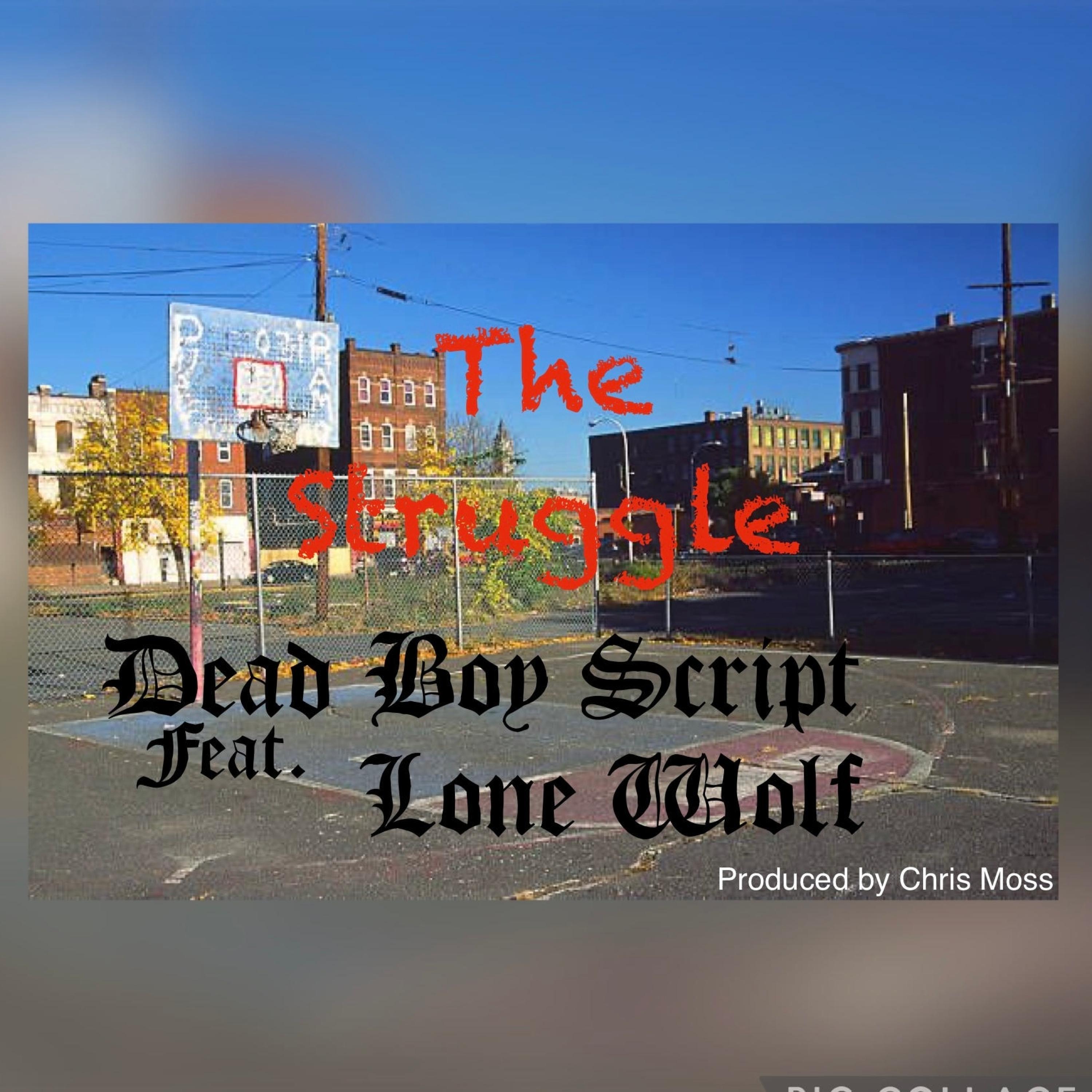 The Struggle (feat. Lone Wolf)