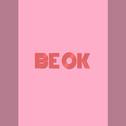 BE OK专辑