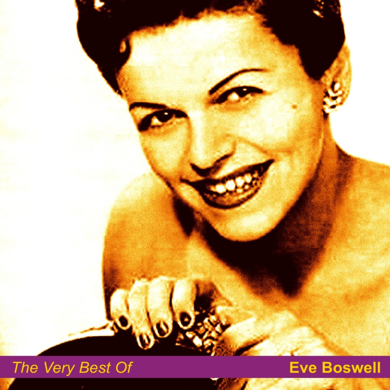 The Very Best of Eve Boswell