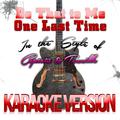 Do That to Me One Last Time (In the Style of Captain & Tennille) [Karaoke Version] - Single
