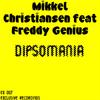 Mikkel Christiansen - Dipsomania (Charley Prince Remix)