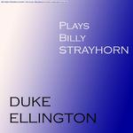 Plays Billy Strayhorn专辑