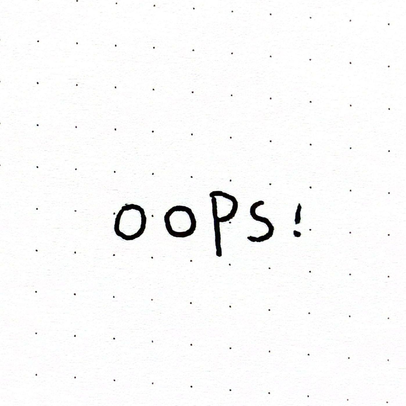 oops!