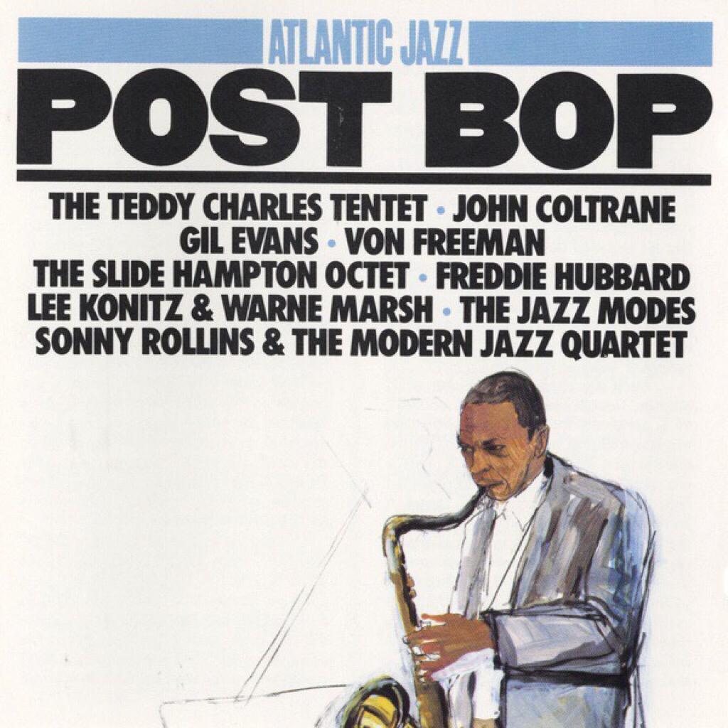 后波普爵士Post Bop